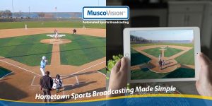 MuscoVision™ Automated Sports Broadcasting
