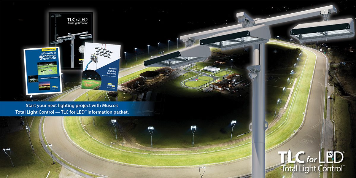 Start your next lighting project with Musco's Total Light Control — TLC for LED™ information packet. Musco TLC for LED fixture in the foreground with a horse track lit at night with LED lights in the background